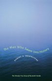 The Man Who Swam into History (eBook, ePUB)