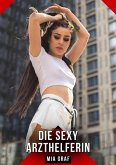 Die sexy Arzthelferin (eBook, ePUB)