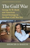 The Gulf War (eBook, ePUB) The Gulf War (eBook, ePUB)