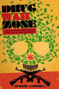 Drug War Zone (eBook, ePUB) - Campbell, Howard