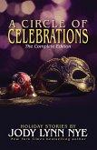A Circle of Celebrations (eBook, ePUB) A Circle of Celebrations (eBook, ePUB)