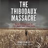The Thibodaux Massacre (MP3-Download) - Bild 1