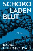 Schokoladenblut (eBook, ePUB) Schokoladenblut (eBook, ePUB)