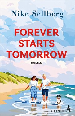 Cover Forever Starts Tomorrow (eBook, ePUB)