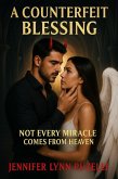 A Counterfeit Blessing (eBook, ePUB)
