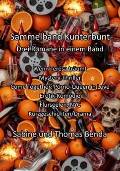 Cover Sammelband Kunterbunt - Drei Romane in einem Band