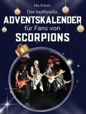 Der inoffizielle Adventskalender für Fans von den Scorpions Der inoffizielle Adventskalender für Fans von den Scorpions