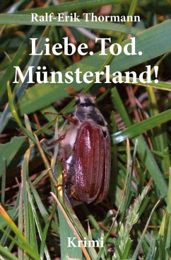 Liebe. Tod. Münsterland!