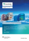 Development of Thermal Radiation and Convection Models, their Integration with a Zonal Airflow Model and Application to Development of Thermal Radiation and Convection Models, their Integration with a Zonal Airflow Model and Application to