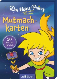 Der kleine Prinz und seine Freunde - Mutmachkarten Der kleine Prinz und seine Freunde - Mutmachkarten