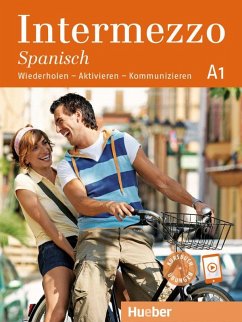 Intermezzo Spanisch A1. Kursbuch mit Audios online - Bourbon, Eleonora;Piotti, Danila Intermezzo Spanisch A1. Kursbuch mit Audios online - Bourbon, Eleonora;Piotti, Danila