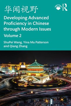 Cover Developing Advanced Proficiency in Chinese through Modern Issues Volume 2 (eBook, ePUB)