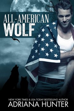 All American Wolf (eBook, ePUB) - Adriana Hunter