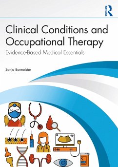 Cover Clinical Conditions and Occupational Therapy (eBook, ePUB)