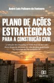 Plano de Ações Estratégicas para a Construção Civil (eBook, ePUB)