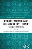 Ethical Economics and Sustainable Development (eBook, ePUB) Ethical Economics and Sustainable Development (eBook, ePUB)