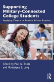Supporting Military-Connected College Students (eBook, PDF)