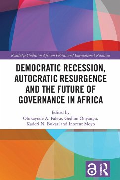 Democratic Recession, Autocratic Resurgence and The Future of Governance in Africa (eBook, ePUB)