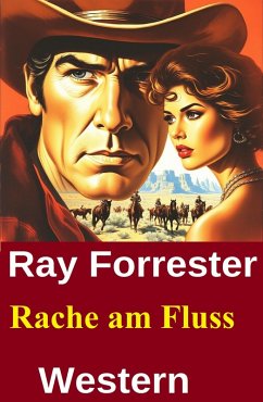 Cover Rache am Fluss: Western (eBook, ePUB)