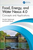 Food, Energy, and Water Nexus 4.0 (eBook, ePUB)