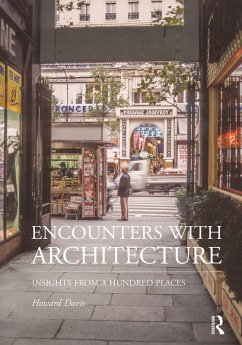 Encounters with Architecture (eBook, PDF) - Davis, Howard Encounters with Architecture (eBook, PDF) - Davis, Howard
