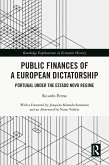 Public Finances of a European Dictatorship (eBook, PDF) Public Finances of a European Dictatorship (eBook, PDF)