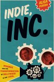 Indie, Inc. (eBook, ePUB)