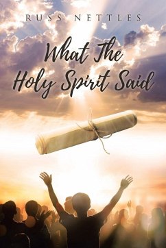 What The Holy Spirit Said - Nettles, Russ
