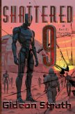 Shattered 9