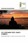 LE CHEMIN DES ÂMES LIBRES
