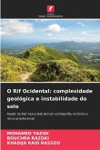 O Rif Ocidental: complexidade geológica e instabilidade do solo O Rif Ocidental: complexidade geológica e instabilidade do solo