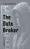 The Data Broker The Data Broker