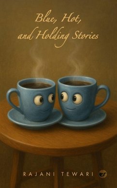 Cover Blue, Hot, and Holding Stories