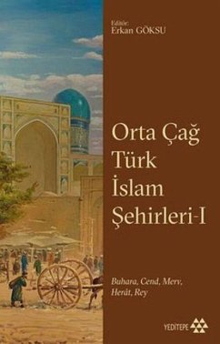 Orta Cag Türk Islam Sehirleri 1 - ,