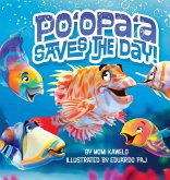 Po'opa'a Saves the Day