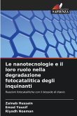 Le nanotecnologie e il loro ruolo nella degradazione fotocatalitica degli inquinanti