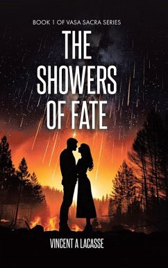 The Showers of Fate - Lacasse, Vincent A