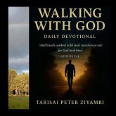 Walking With God Daily Devotional