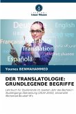 DER TRANSLATOLOGIE: GRUNDLEGENDE BEGRIFFE