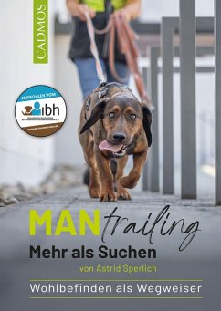 Cover Mantrailing - Mehr als Suchen