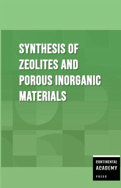Synthesis of Zeolites and Porous Inorganic Materials Synthesis of Zeolites and Porous Inorganic Materials