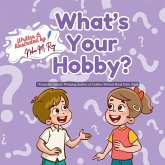What's Your Hobby? What's Your Hobby?