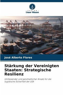 Cover Stärkung der Vereinigten Staaten: Strategische Resilienz
