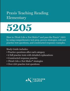 Praxis Teaching Reading 5205 - Jasper, Kathleen