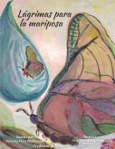 Lágrimas para la mariposa