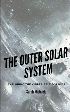 The Outer Solar System - Michaels, Sarah