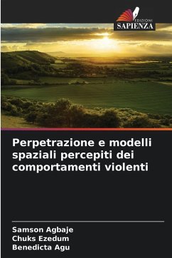 Cover Perpetrazione e modelli spaziali percepiti dei comportamenti violenti
