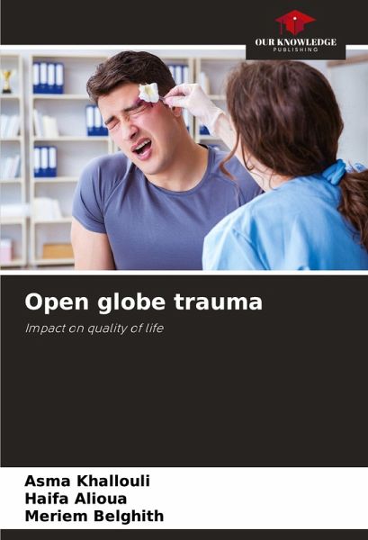 Open globe trauma