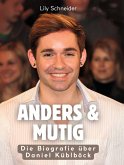 Anders & mutig Anders & mutig