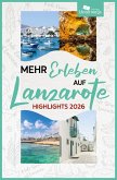 Mehr Erleben auf Lanzarote
